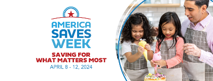 Father decorating a cake with his two daughters with 2024 America Saves Week logo