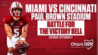 Graphic with Miami University quarterback with text saying Miami vs Cincinnati, Paul Brown Stadium, Battle For the Victory Bell, Saturday, Sept. 17