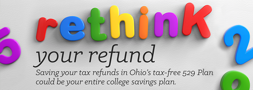 Rethink_Your_Refund_And_Fund_Your_529 Rethink_Your_Refund_And_Fund_Your_529